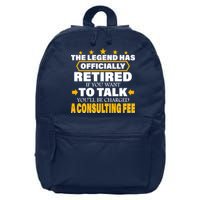 Legend Has Retired Be Charged A Consulting Fee 16 in Basic Backpack