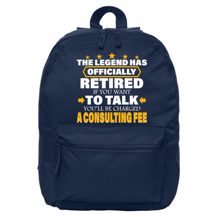 Legend Has Retired Be Charged A Consulting Fee 16 in Basic Backpack