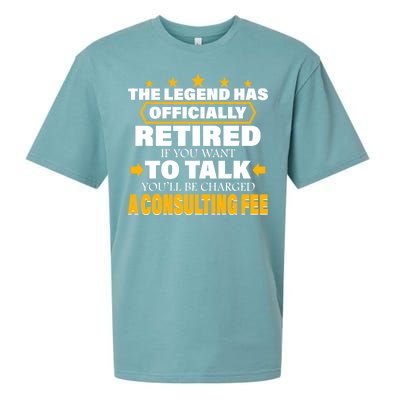 Legend Has Retired Be Charged A Consulting Fee Sueded Cloud Jersey T-Shirt