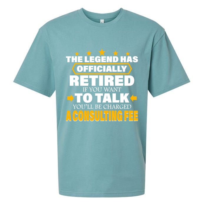 Legend Has Retired Be Charged A Consulting Fee Sueded Cloud Jersey T-Shirt