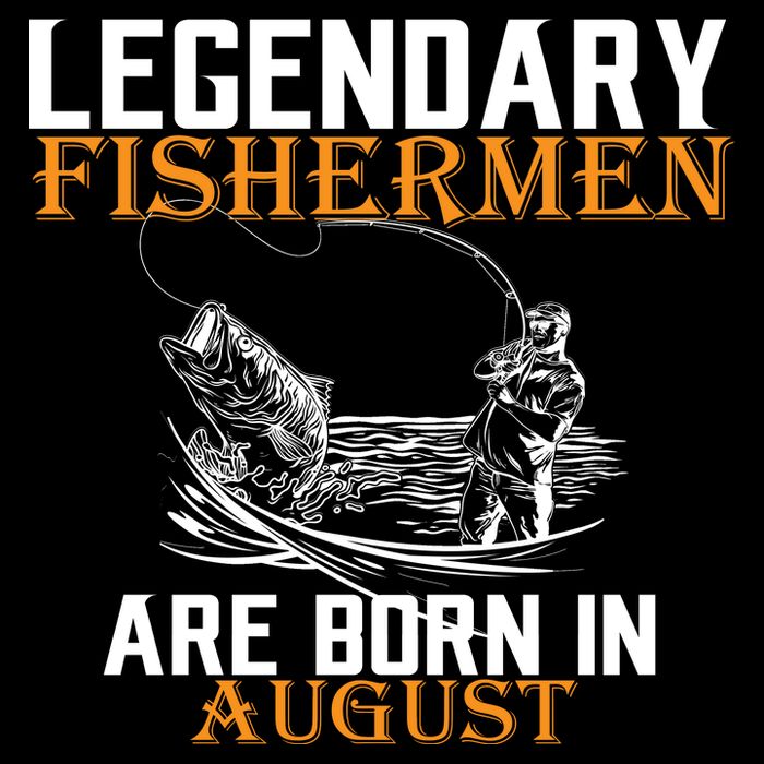 Legendary Fisherman Are Born In August Impact Tech Backpack