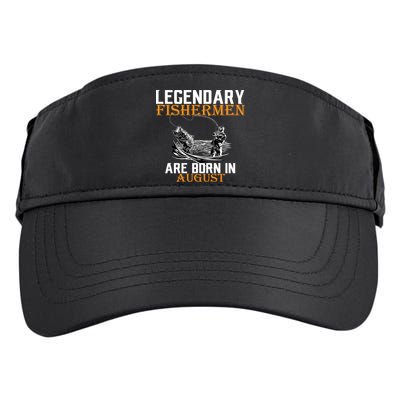 Legendary Fisherman Are Born In August Adult Drive Performance Visor