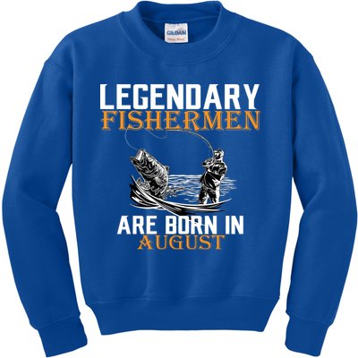 Legendary Fisherman Are Born In August Kids Sweatshirt