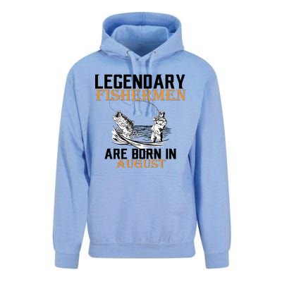 Legendary Fisherman Are Born In August Unisex Surf Hoodie