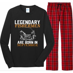 Legendary Fisherman Are Born In September  Long Sleeve Pajama Set