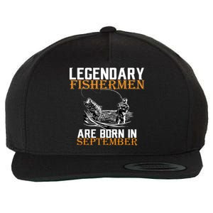 Legendary Fisherman Are Born In September  Wool Snapback Cap