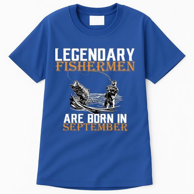 Legendary Fisherman Are Born In September  Tall T-Shirt