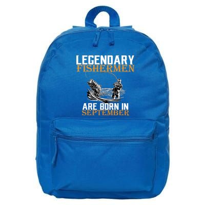 Legendary Fisherman Are Born In September  16 in Basic Backpack