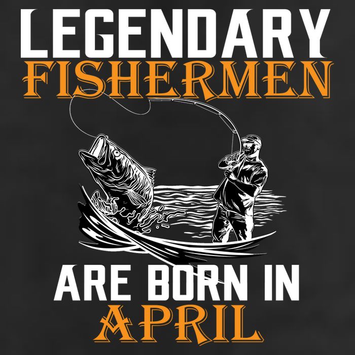 Legendary Fishermen Are Born In April Trucker Hat