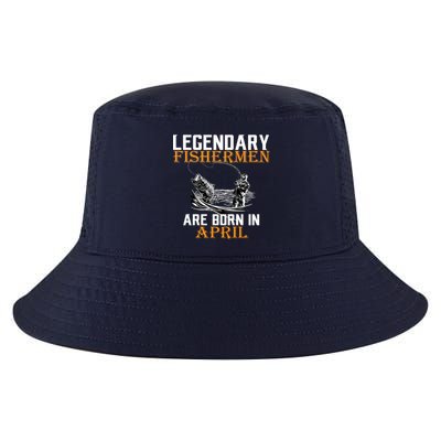 Legendary Fishermen Are Born In April Cool Comfort Performance Bucket Hat