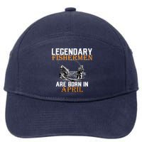 Legendary Fishermen Are Born In April 7-Panel Snapback Hat