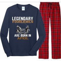 Legendary Fishermen Are Born In April Long Sleeve Pajama Set