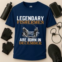 Legendary Fishermen Are Born In December Performance Shirt