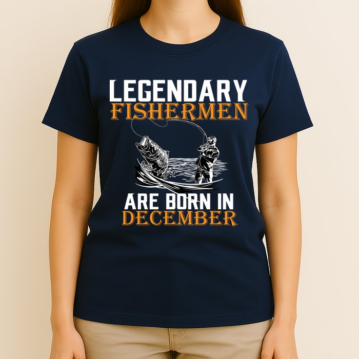 Legendary Fishermen Are Born In December T-Shirt