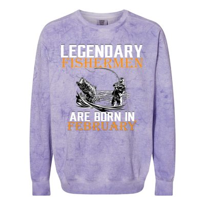 Legendary Fishermen Are Born In February  Colorblast Crewneck Sweatshirt