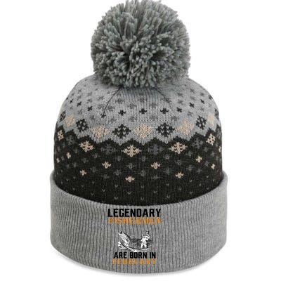 Legendary Fishermen Are Born In February  The Baniff Cuffed Pom Beanie