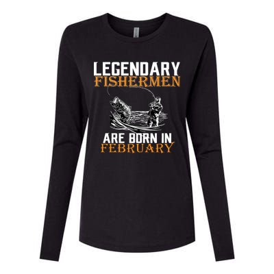 Legendary Fishermen Are Born In February  Womens Cotton Relaxed Long Sleeve T-Shirt