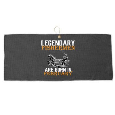 Legendary Fishermen Are Born In February  Large Microfiber Waffle Golf Towel