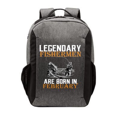 Legendary Fishermen Are Born In February  Vector Backpack