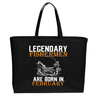 Legendary Fishermen Are Born In February  Cotton Canvas Jumbo Tote