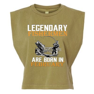 Legendary Fishermen Are Born In February  Garment-Dyed Women's Muscle Tee