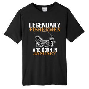 Legendary Fishermen Are Born In January  Tall Fusion ChromaSoft Performance T-Shirt