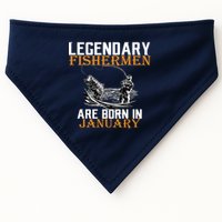 Legendary Fishermen Are Born In January  USA-Made Doggie Bandana