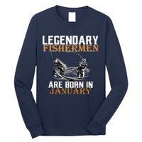 Legendary Fishermen Are Born In January  Long Sleeve Shirt