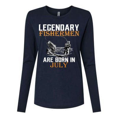 Legendary Fishermen Are Born In July Womens Cotton Relaxed Long Sleeve T-Shirt