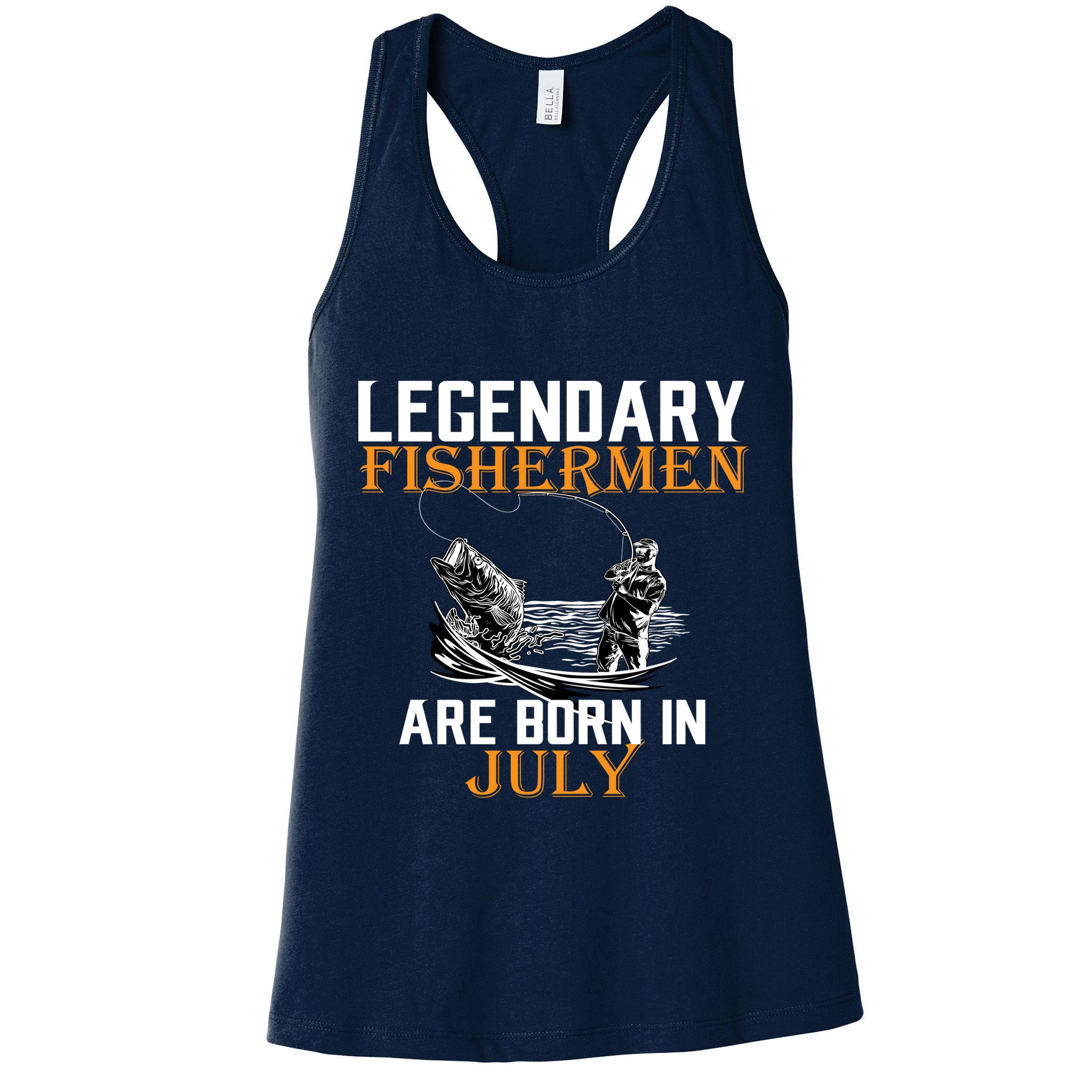 Legendary Fishermen Are Born In July Womens Tank Top