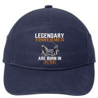 Legendary Fishermen Are Born In June 7-Panel Snapback Hat