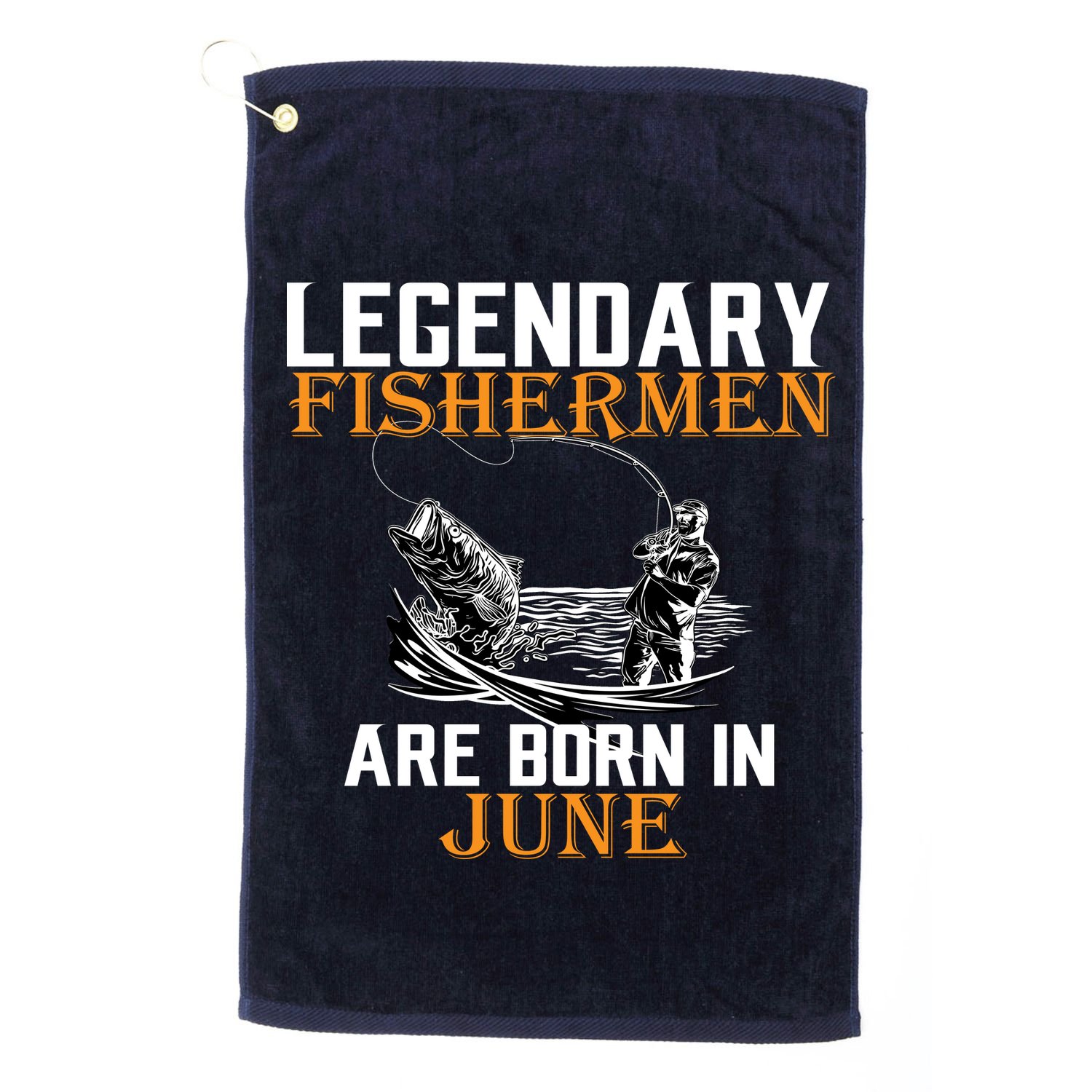 Legendary Fishermen Are Born In June Golf Towel