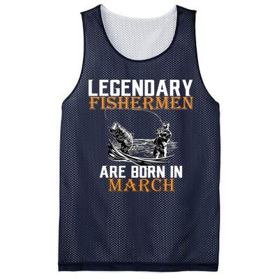 Legendary Fishermen Are Born In March Mesh Reversible Basketball Jersey Tank