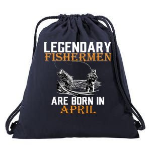 Legendary Fishermen Are Born In May Drawstring Bag