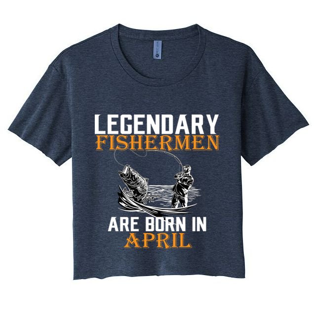 Legendary Fishermen Are Born In May Crop Top