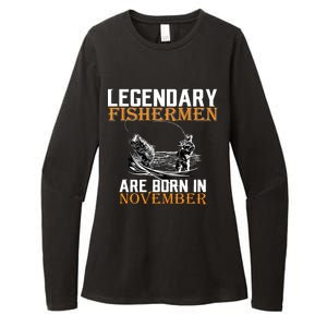 Legendary Fishermen Are Born In November  Womens CVC Long Sleeve Shirt