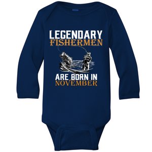 Legendary Fishermen Are Born In November  Baby Long Sleeve Bodysuit