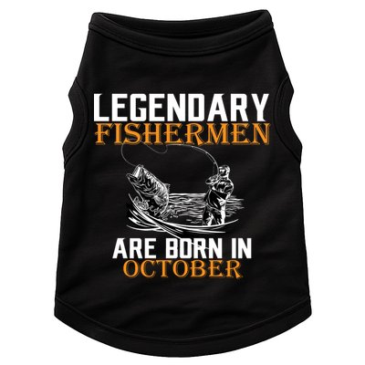 Legendary Fishermen Are Born In October Doggie Tank