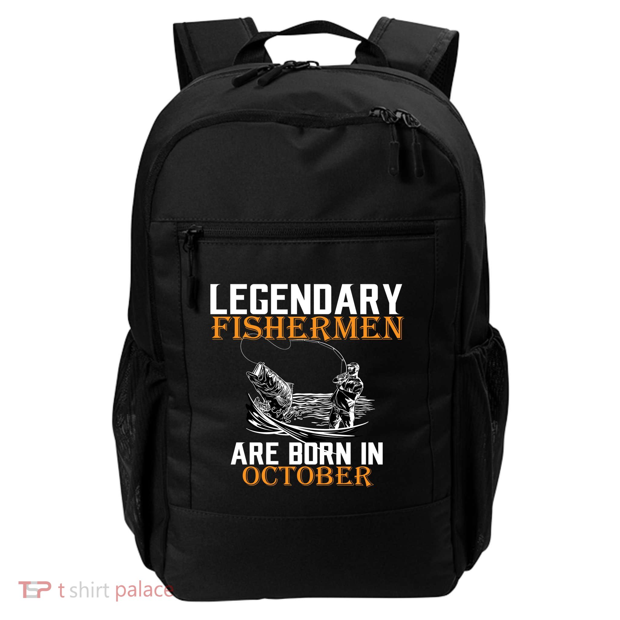 Legendary Fishermen Are Born In October Daily Commute Backpack