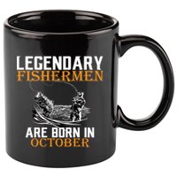 Legendary Fishermen Are Born In October 11oz C Handle Ceramic Mug