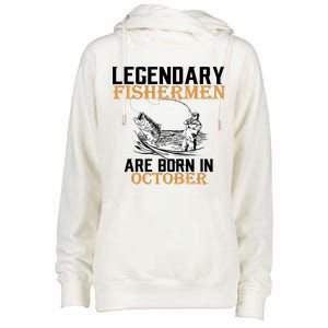 Legendary Fishermen Are Born In October Womens Funnel Neck Pullover Hood