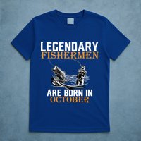 Legendary Fishermen Are Born In October T-Shirt