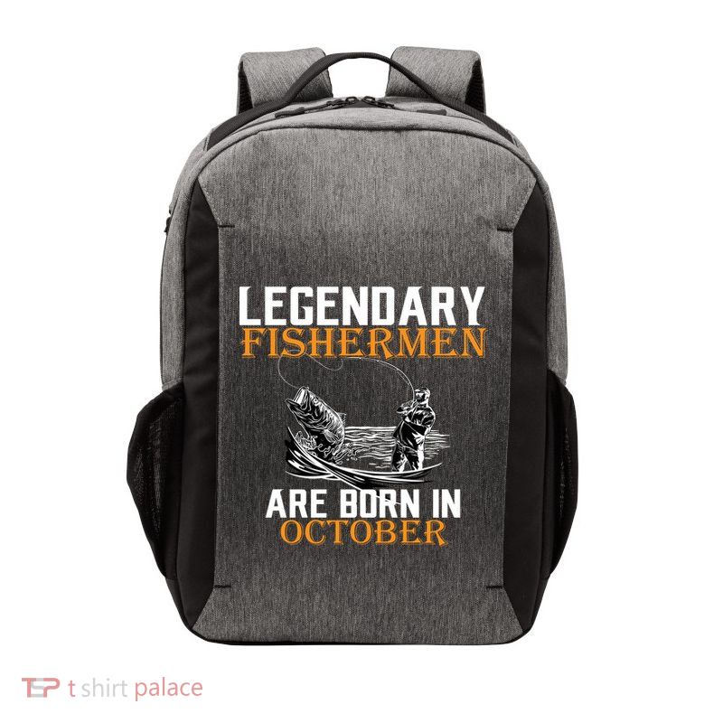Legendary Fishermen Are Born In October Vector Backpack
