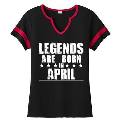 Legends Are Born In April Birthday Ladies Halftime Notch Neck Tee