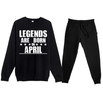 Legends Are Born In April Birthday Premium Crewneck Sweatsuit Set