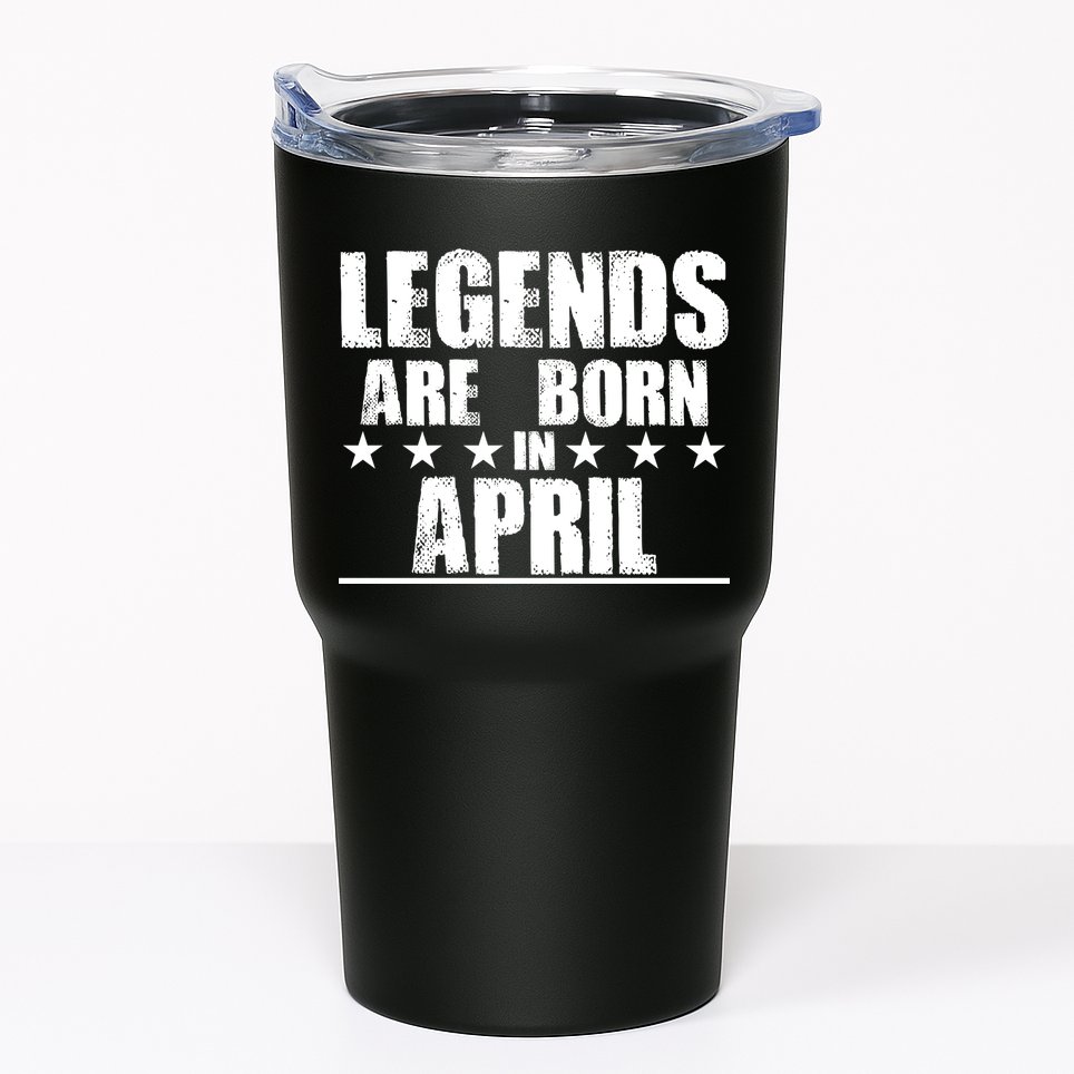 Legends Are Born In April Birthday Tumbler