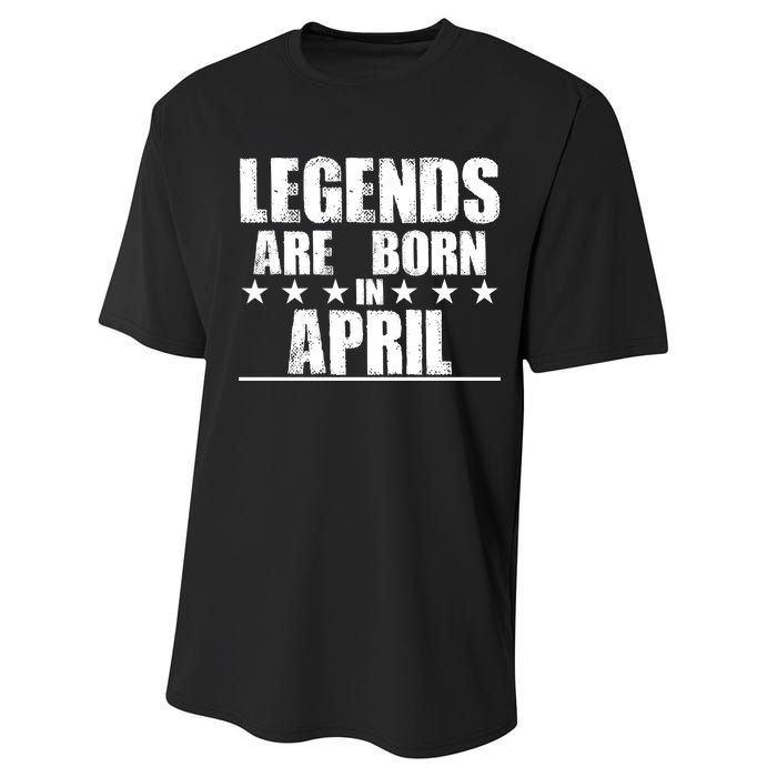 Legends Are Born In April Birthday Performance Sprint T-Shirt