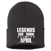 Legends Are Born In April Birthday Sustainable Knit Beanie