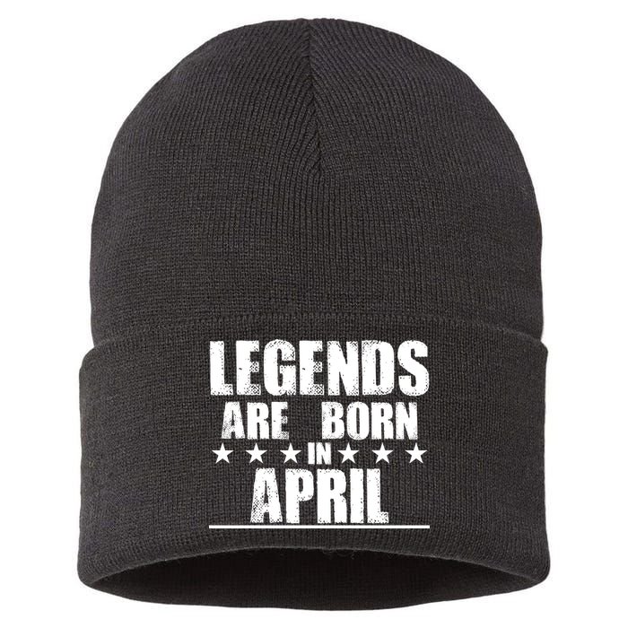 Legends Are Born In April Birthday Sustainable Knit Beanie