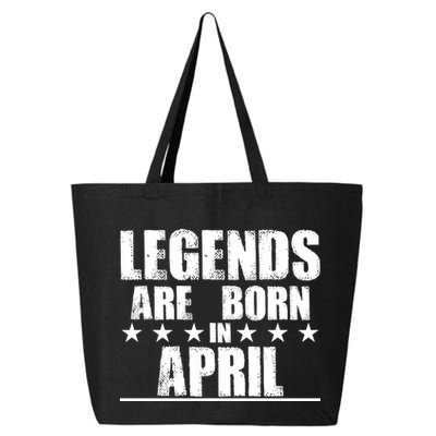 Legends Are Born In April Birthday 25L Jumbo Tote